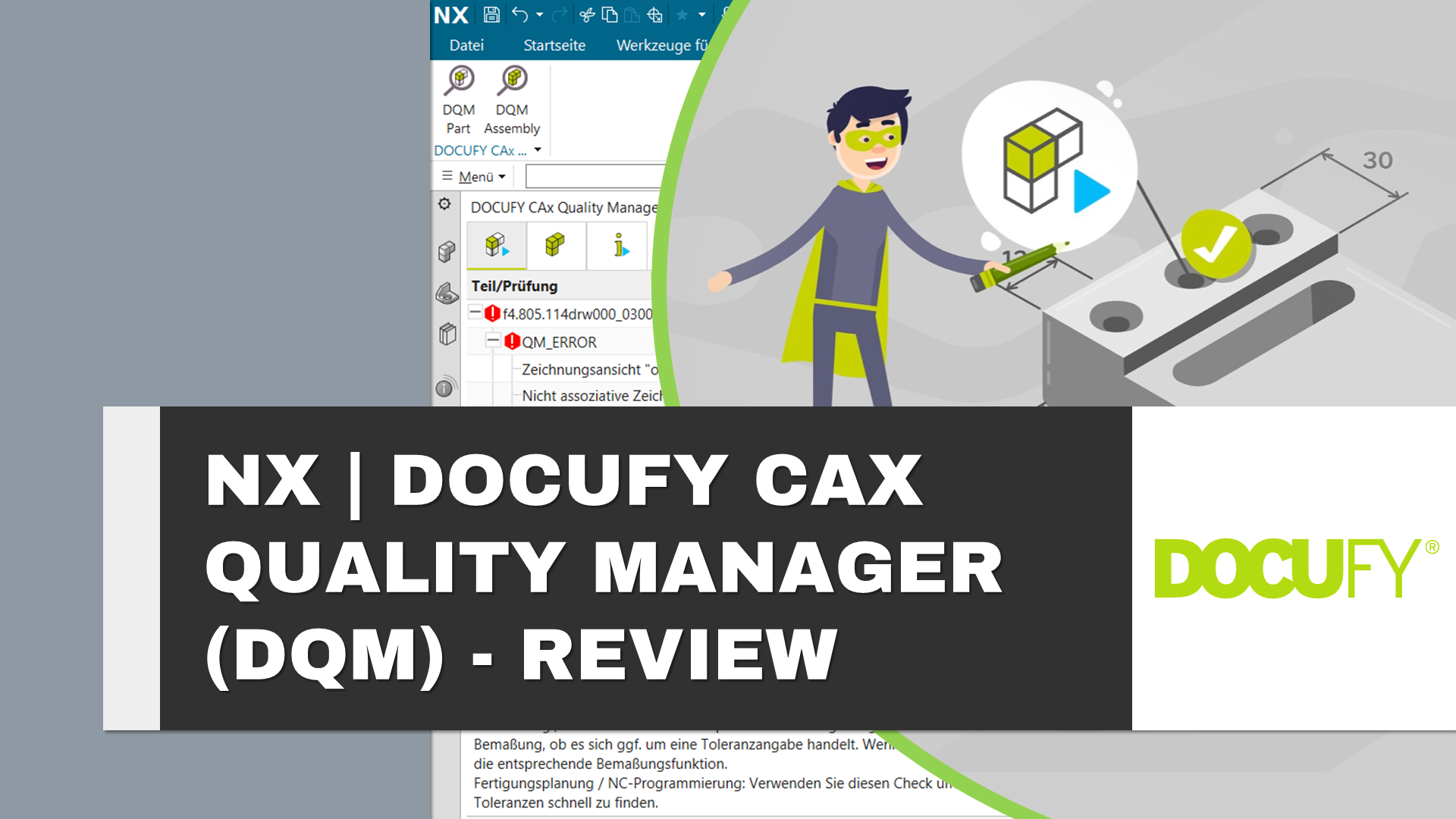 Siemens NX CAD-Datenoptimierung: Der DOCUFY CAx Quality Manager im Review 1 Siemens NX CAD-Datenoptimierung