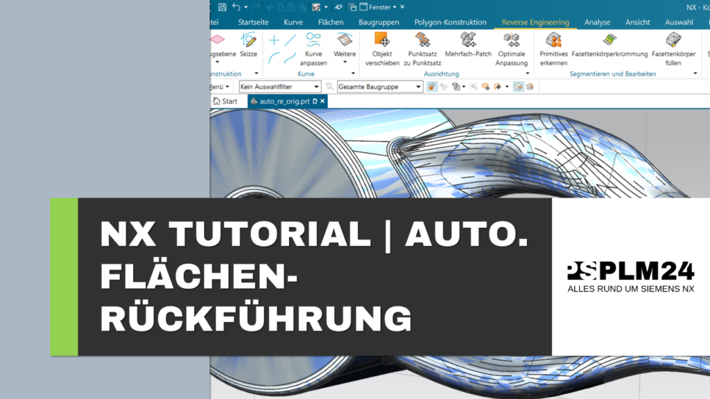 Siemens NX Flächenrückführung