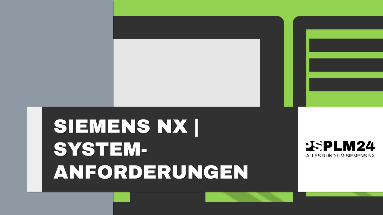 Siemens NX Systemanforderungen