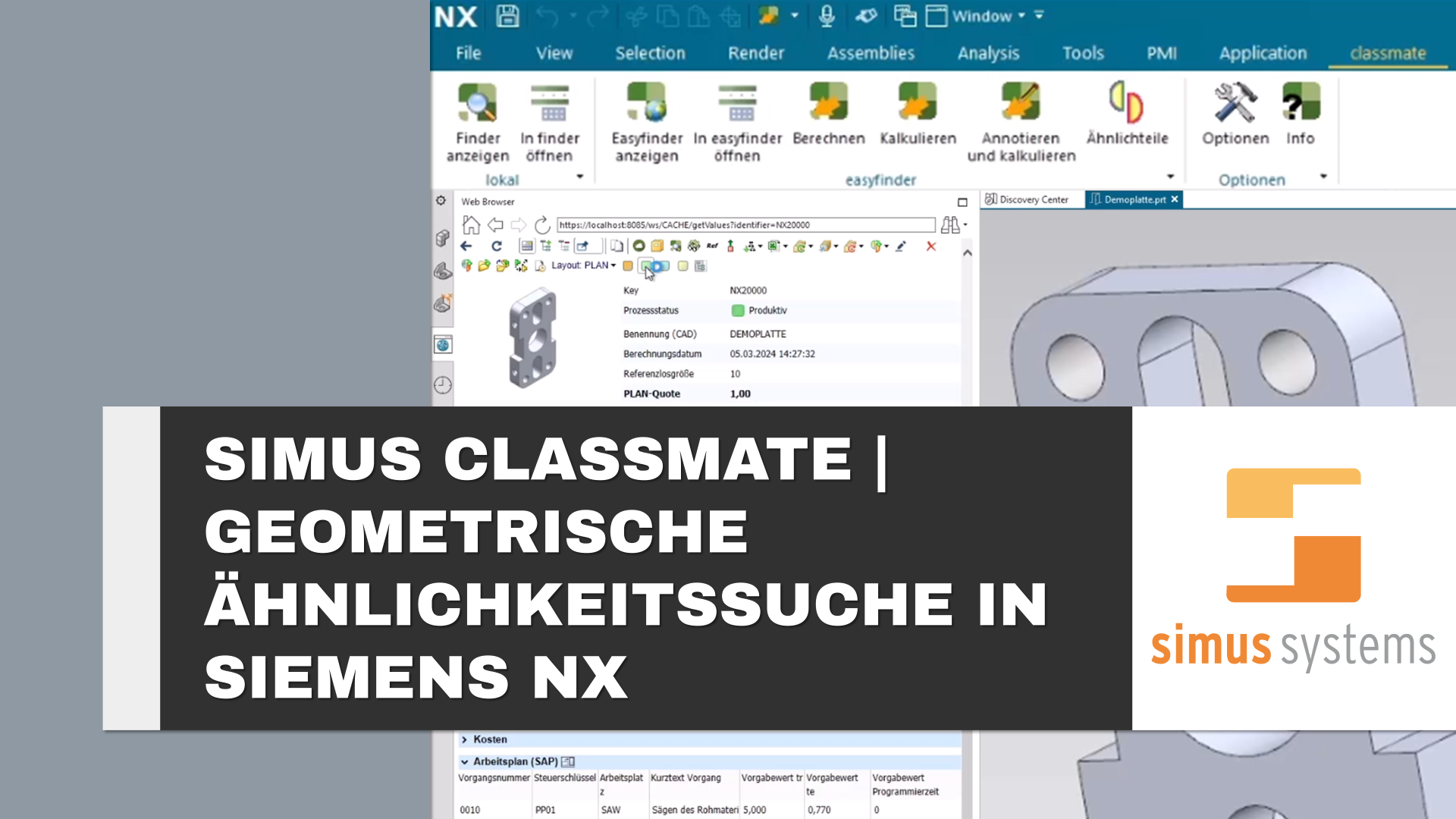SIMUS CLASSMATE | Geometrische Ähnlichkeitssuche und automatische Kalkulation der Herstellungskosten direkt in Siemens NX 1 Simus Classmate