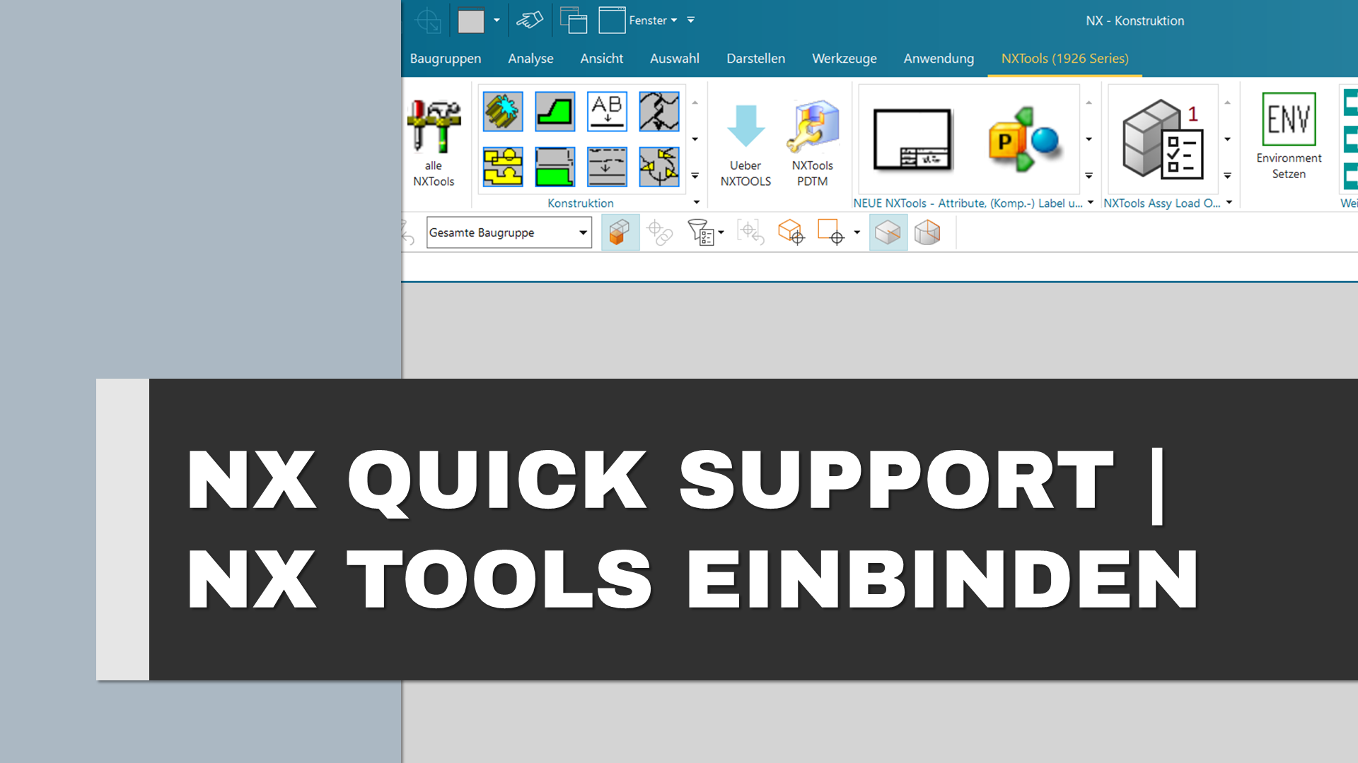 NX Tools installieren: Wie Sie die NX Tools in Ihre NX-Umgebung integrieren 1 NX Tools installieren