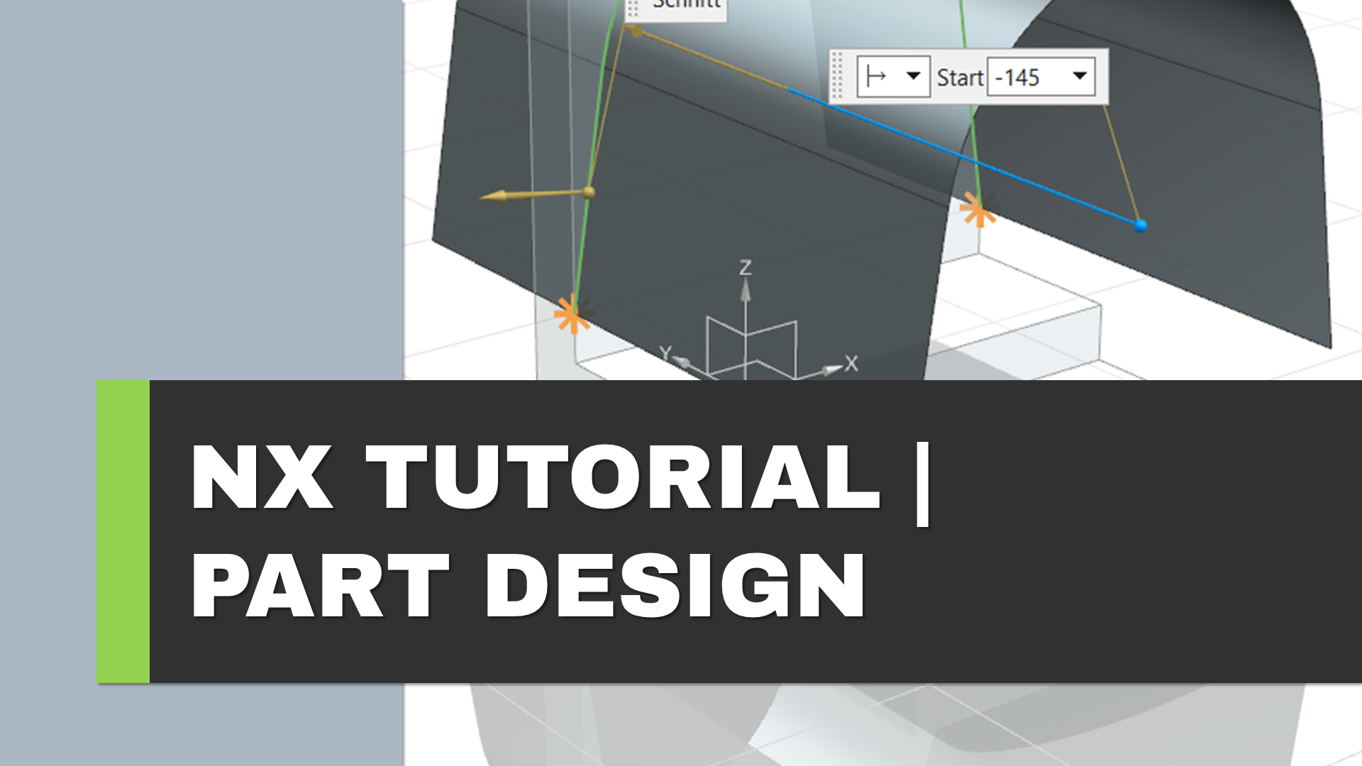 NX Modeling: Die Richtige Strategie bei der Modellierung mit Siemens NX 1 NX Modeling